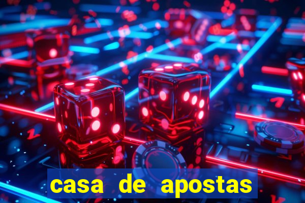 casa de apostas com pagamento antecipado